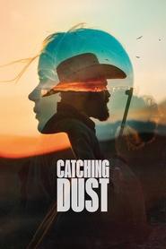 Catching Dust (2024) online sa prevodom