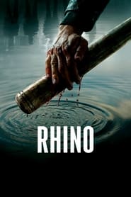 Rhino (2021) online sa prevodom