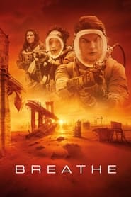 Breathe (2024) online sa prevodom