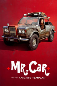 Mr. Car and the Knights Templar (2023) online sa prevodom