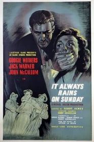 It Always Rains on Sunday (1947) online sa prevodom