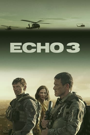 Echo 3 (2022) online sa prevodom