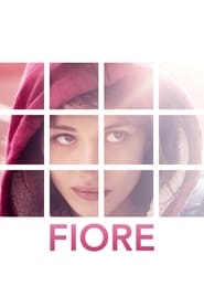 Fiore (2016) online sa prevodom