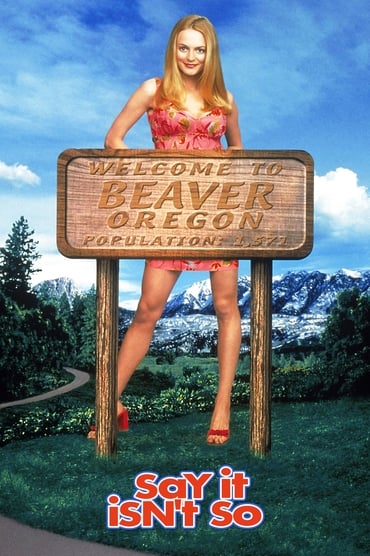 Say It Isn’t So (2001) online sa prevodom