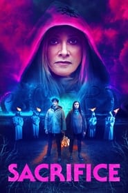 Sacrifice (2021) online sa prevodom