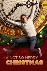 A Not So Merry Christmas (2022) online sa prevodom