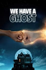 We Have a Ghost (2023) online sa prevodom