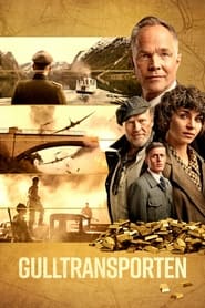 Gold Run aka Gulltransporten (2022) online sa prevodom