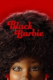 Black Barbie (2023) online sa prevodom