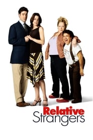 Relative Strangers (2006) online sa prevodom