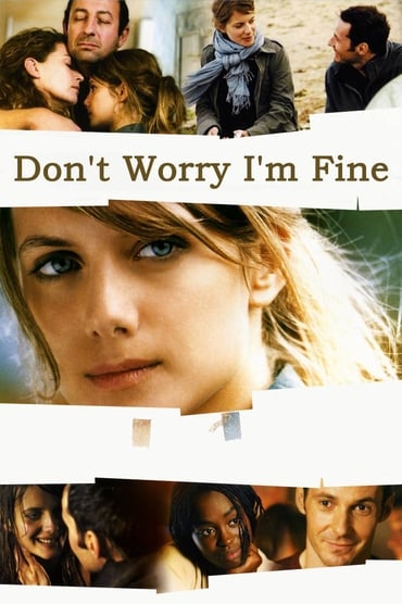 Don’t Worry, I’m Fine (2006) online sa prevodom