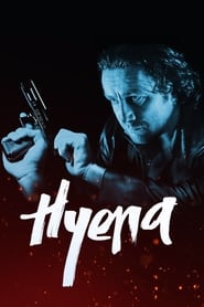Hyena (2014) online sa prevodom