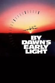 By Dawn’s Early Light (1990) online sa prevodom