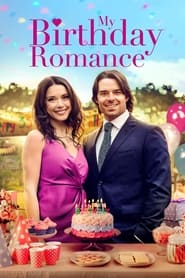 My Birthday Romance (2020) online sa prevodom