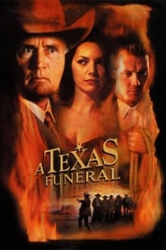 A Texas Funeral (1999) online sa prevodom