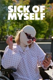 Sick of Myself (2022) online sa prevodom