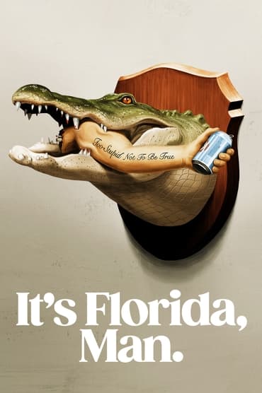 It’s Florida, Man (2024) online sa prevodom