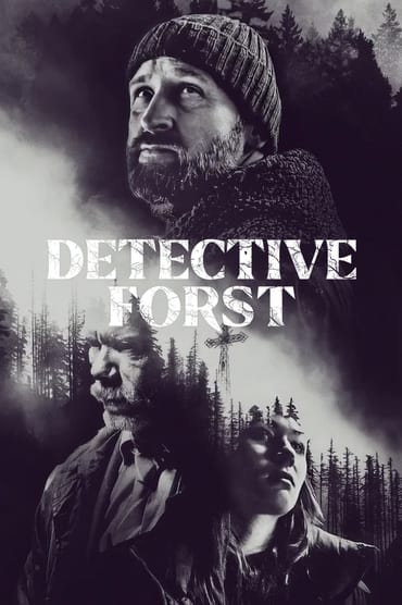 Detective Forst (2024) online sa prevodom