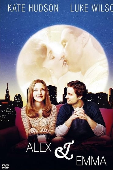Alex & Emma (2003) online sa prevodom