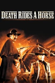 Death Rides a Horse (1967) online sa prevodom