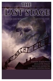 The Last Stage (1948) online sa prevodom