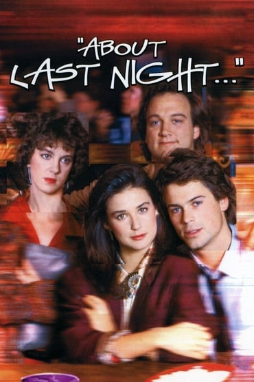 About Last Night… (1986) online sa prevodom