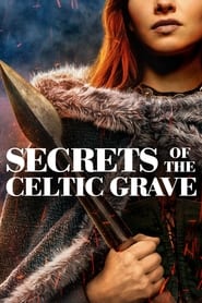 Secrets of the Celtic Grave (2022) online sa prevodom