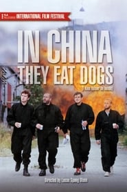 In China They Eat Dogs (1999) online sa prevodom