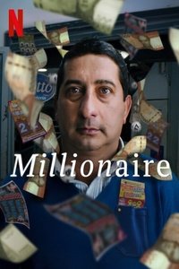 Millonario Aka Millionaire (2025) online sa prevodom