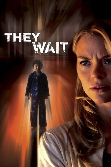 They Wait (2007) online sa prevodom