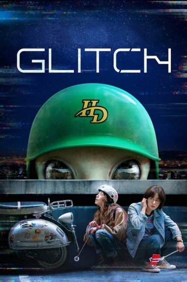 Glitch (2022) online sa prevodom