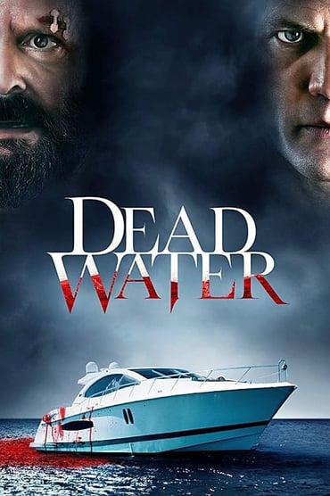 Dead Water , (2019) online sa prevodom