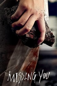 Missing You (2016) online sa prevodom