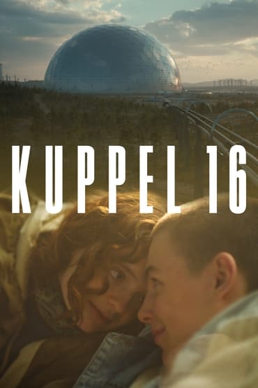 Kuppel 16 aka Dome 16 online sa prevodom