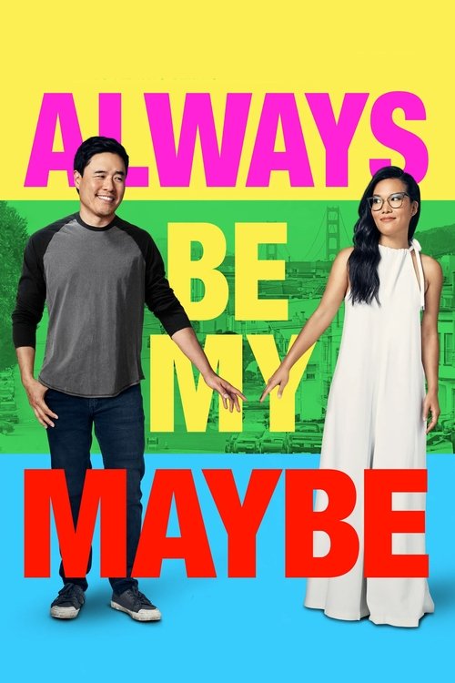 Always Be My Maybe (2019) online sa prevodom