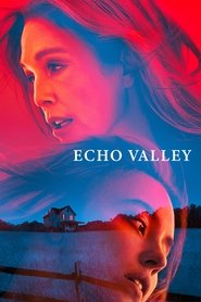 Echo Valley (2025) online sa prevodom