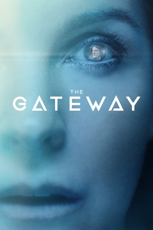 The Gateway (2018) online sa prevodom