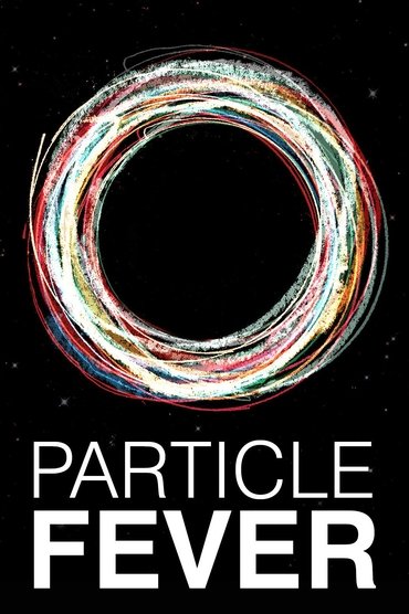 Particle Fever (2013) online sa prevodom