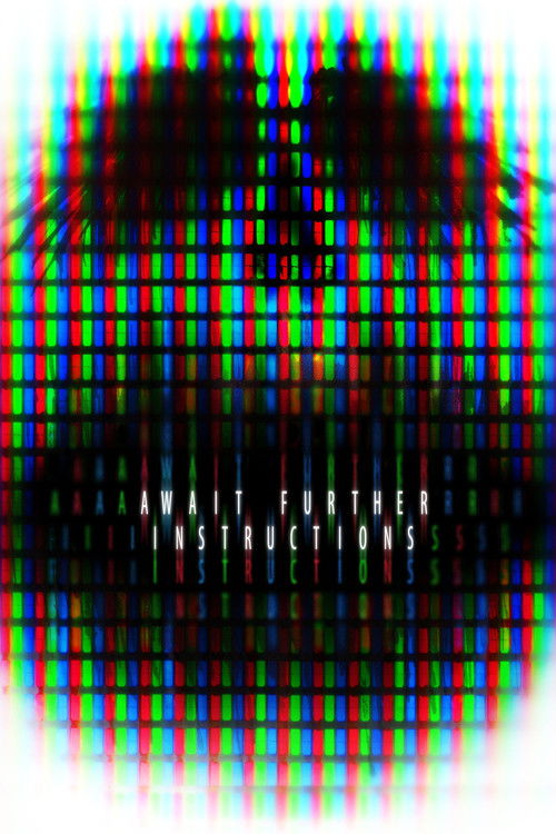 Await Further Instructions (2018) online sa prevodom