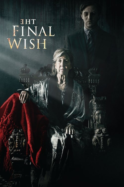 The Final Wish (2019) online sa prevodom