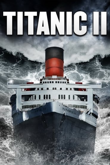 Titanic II (2010) online sa prevodom