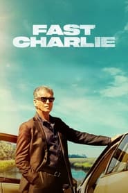 Fast Charlie (2023) online sa prevodom