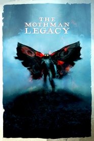The Mothman Legacy (2020) online sa prevodom