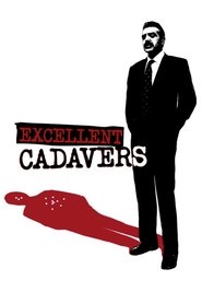 Excellent Cadavers (1999) online sa prevodom