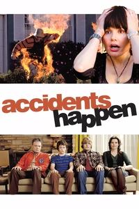 Accidents Happen (2009) online sa prevodom