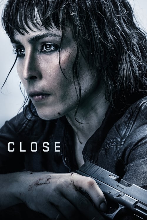 Close (2019) online sa prevodom