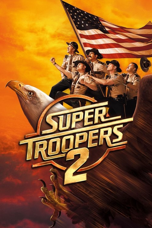Super Troopers 2 (2018) online sa prevodom