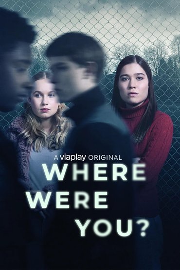 Where Were You? (2022) online sa prevodom