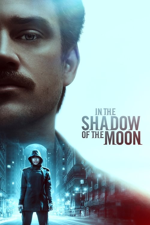 In the Shadow of the Moon (2019) online sa prevodom