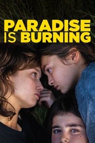 Paradise Is Burning (2023) online sa prevodom